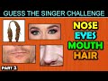 Guess the Singer from Physical Features