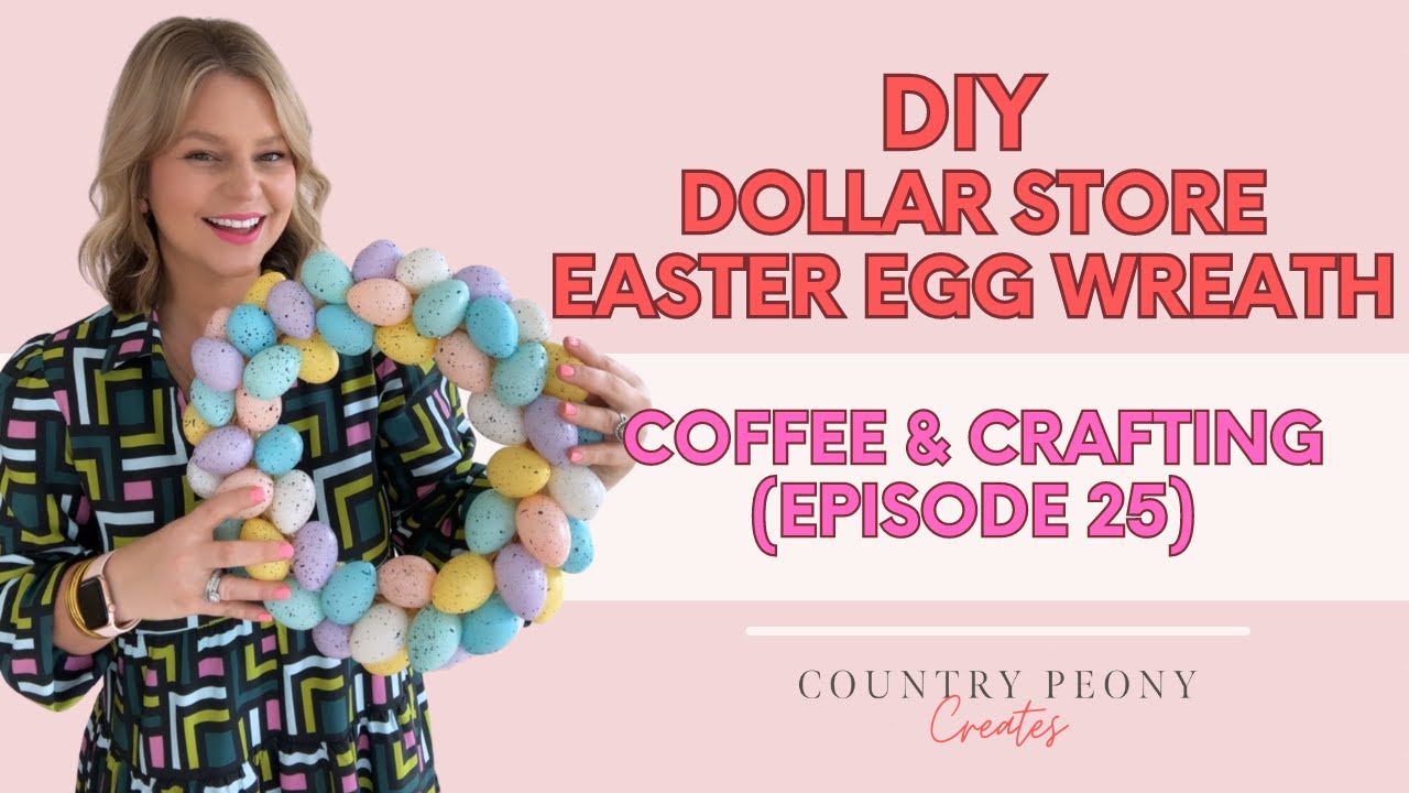 Coffee & Crafting - Episode 25 - DIY Dollar Store Speckled Easter Egg ...