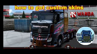 How to get custom skins for truckers of Europe 3 (Wanda software)