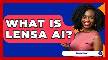 What Is Lensa AI? - Be App Savvy