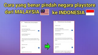Cara Yang Benar Pindah Negara Playstore Dari Malaysia Ke Indonesia screenshot 2