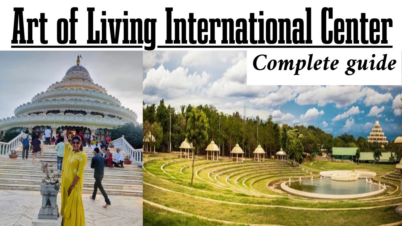 Day Outing Near Bangalore Ravi Shankar Ji Ashram Bangalore Art Of day-outing-near-bangalore-ravi-shankar-ji-ashram-bangalore-art-of