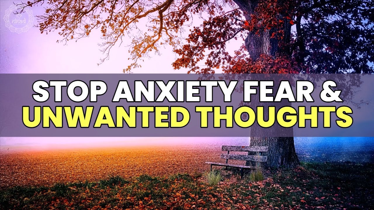 Watch Recover from OCD | Stop Anxiety Panic Fear & Unwanted Thoughts | 852 Hz Relaxing Healing Music on YouTube