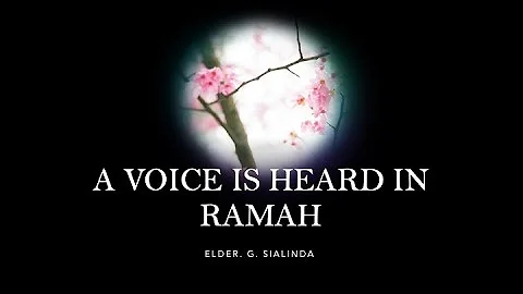 A Voice is heard in Ramah