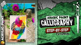 Calligraphy 🖌for Beginners TUTORIAL | Arabic CALLIGRAPHY Painting🎨┋Easy Acrylic Painting Calligraphy