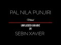Palnila Punchiri - Midad | Malayalam Mappila Album song | Karaoke with Lyrics | unplugged | Sebin Mp3 Song