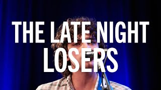 WUFT Amplified: The Late Night Losers