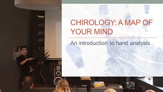 Hand Analysis/Palmistry Lecture - Chirology: A Map of your Mind
