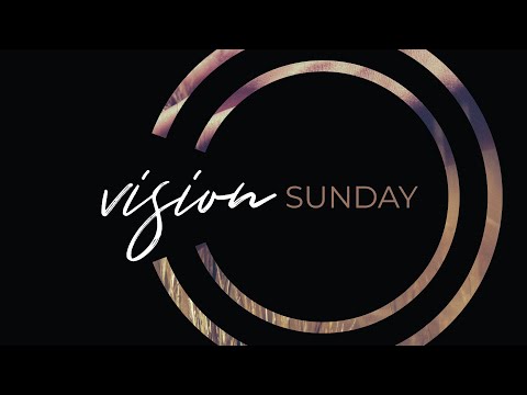 Vision Sunday 2023