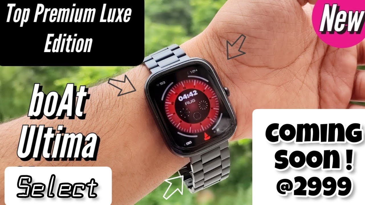boAt Ultima Select 🔥 Recieve Payments • Amoled calling Plus Crown Key smartwatch 