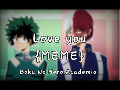 love-you-{meme}-[tododeku]