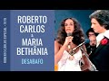 Roberto Carlos e Maria Bethânia - Desabafo (1979)