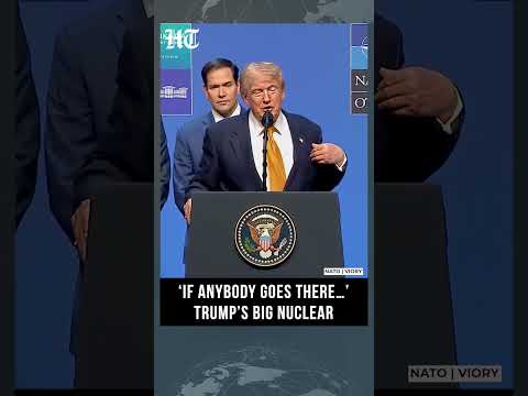 Trump’s Latest Nuclear Warning: 'If Anybody Goes There…' US Watches Iran's Nuclear Sites | #shorts