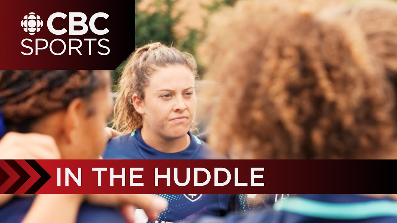 Come inside the huddle with Canadas womens Rugby 7s team CBC Sports