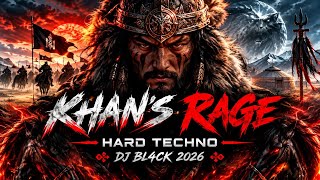 KHAN'S RAGE – Hard Techno | DJ BL4CK 2026