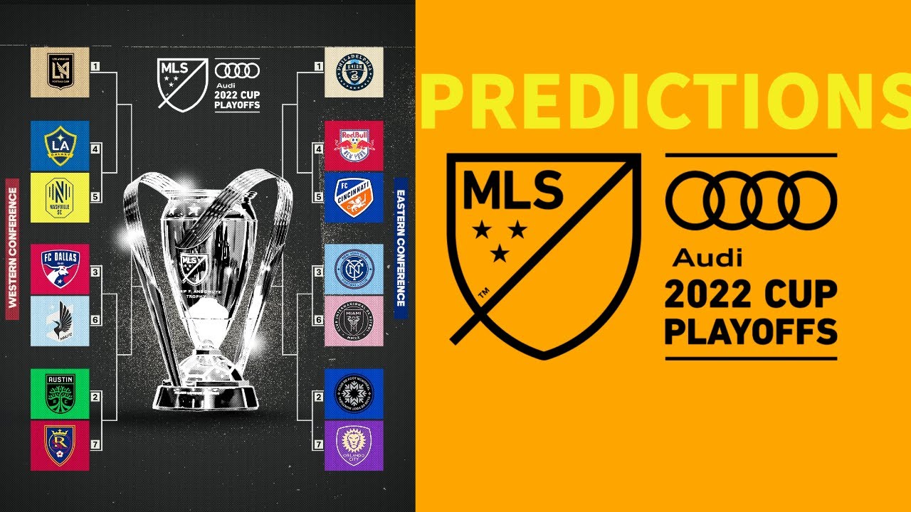 MLS 2022 Playoff Predictions YouTube