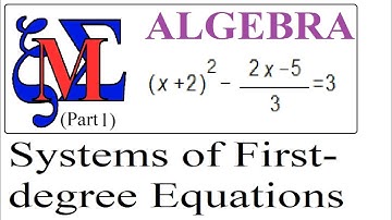 A08.1 Systems of first-degree equations - Part 1