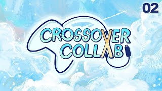 [02] Celeste - Crossover Collab | Momento felicidad