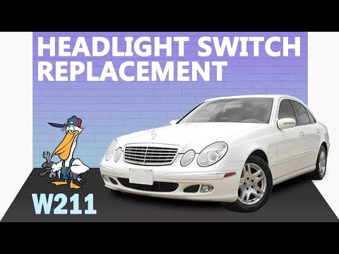 Mercedes-Benz W211 E-Class Headlight Switch Replacement