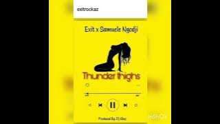 Exit rockaz vs Samuel ngondji-thund thighs