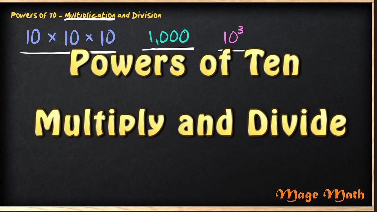 Powers Of Ten Multiply And Divide 5th Grade Mage Math Video YouTube powers-of-ten-multiply-and-divide-5th-grade-mage-math-video-youtube