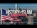 History of islam in america