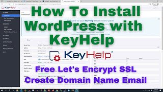 How To Install WordPress with KeyHelp Server Hosting Panel (Create Domain Name Email)