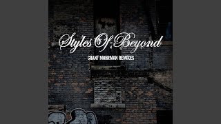 Video thumbnail of "Styles of Beyond - Nine Thou (Grant Mohrman Outta Control Remix)"