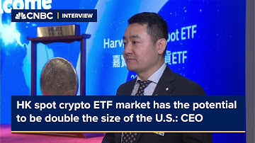 HK spot crypto ETF market has the potential to be double the size of the U.S.: CEO