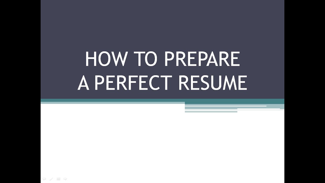 How to Prepare a Perfect Resume - YouTube