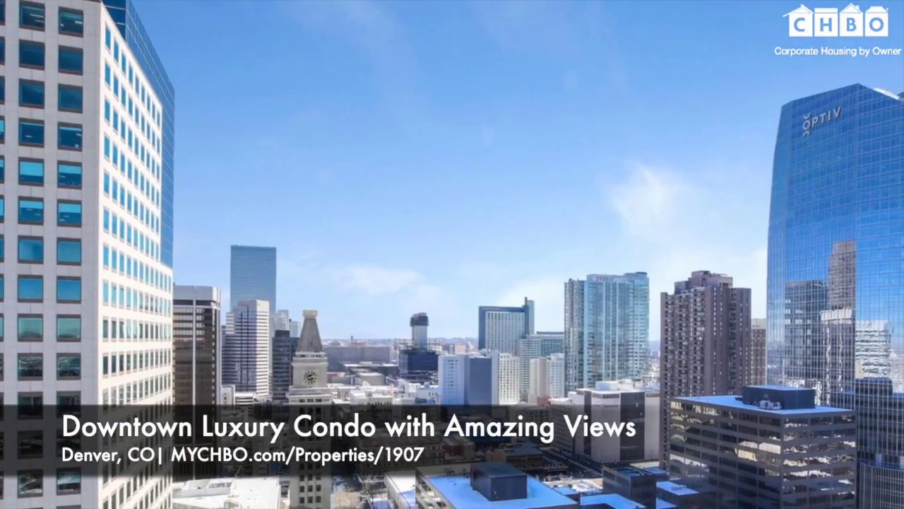 Visual Reference: Downtown Luxury Condo With Amazing Views Denver Co