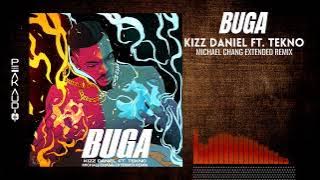 Kizz Daniel ft. Tekno - Buga (Extended Remix)