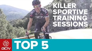 5 Killer Sportive Training Sessions | GCN