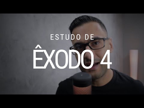 Estudo de Êxodo 4