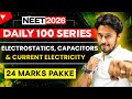 ⁠Daily 100 Series | Electrostatics, Capacitors &amp; Current Electricity | Physics | NEET | Kshitiz Sir