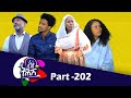 Enda Tehish እንዳ ትሕሽ 203 ክፋል Tigrigna Sitcom Drama Part 203