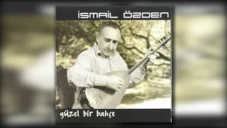 İsmail Özden - Vuruldum