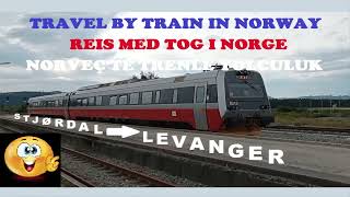 Train travel in Norway | Stjordal-Levanger train journey | travel in Norway