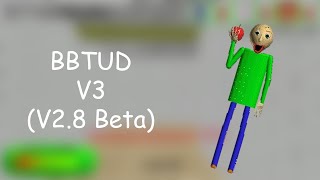 Baldi's Basics The Ultra Decompile V3 (V2.8 Private Beta) (Part 1)