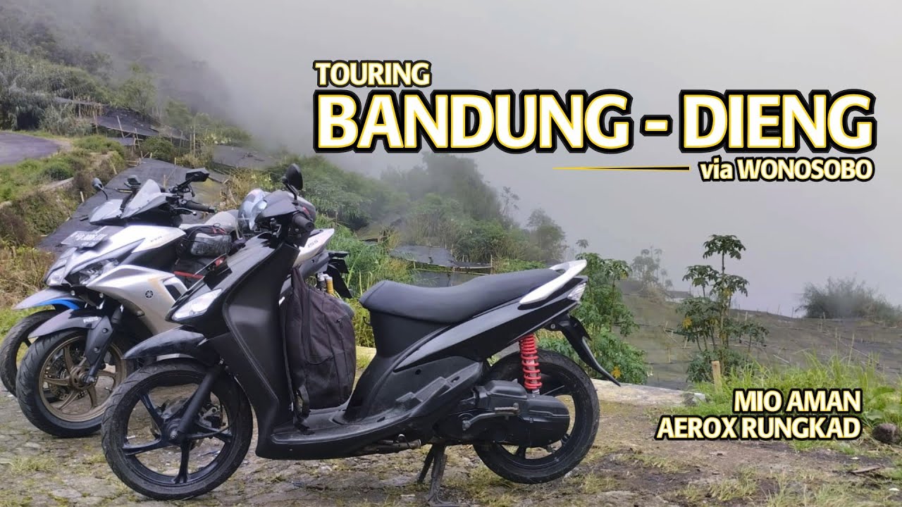 TOURING BANDUNG - DIENG NAIK MIO SPORTY ! KUAT NANJAK GAK NIH? BENSIN HABIS BERAPA? | MOTOVLOG 181#