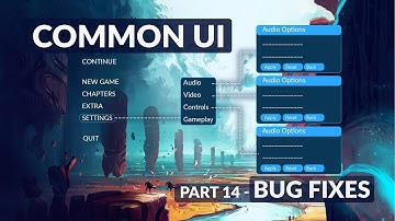 Bug Fixes - Unreal Common UI Menu System #14