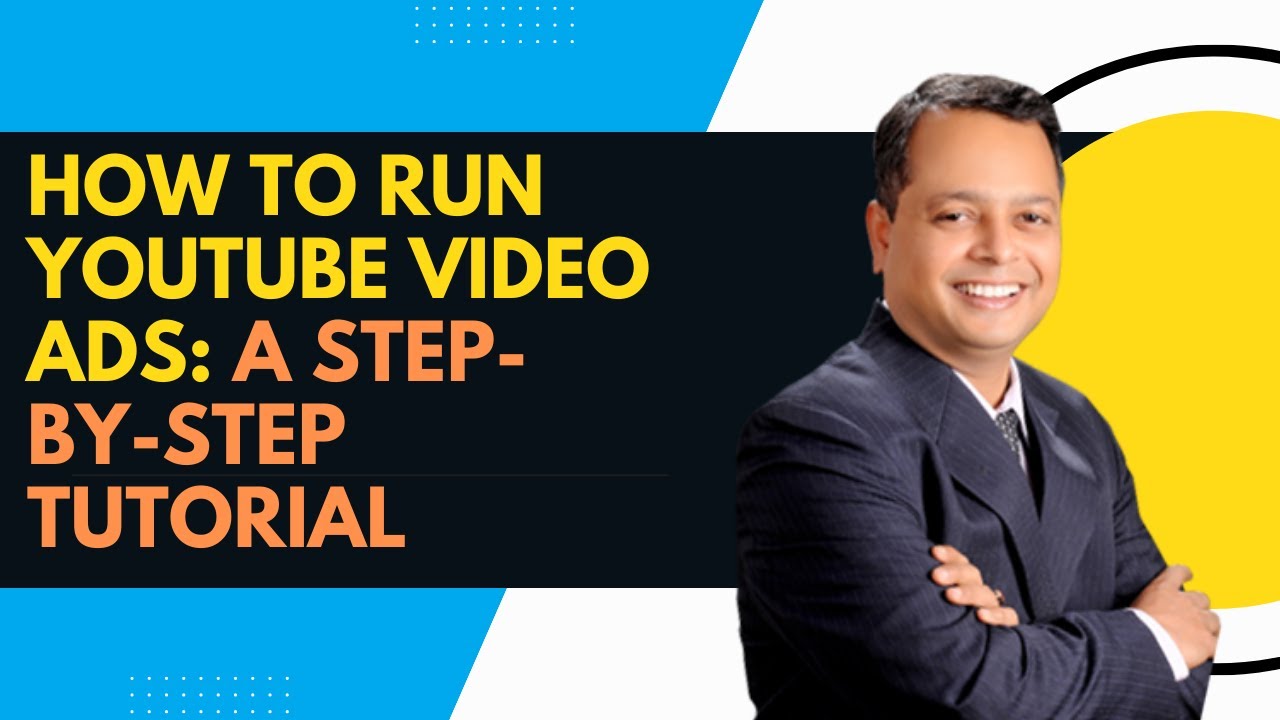How to run YouTube Video Ads: A Step-by-Step Tutorial - YouTube