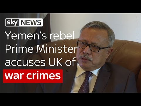 Yemen's Houthi rebel Prime Minister accuses UK of war crimes