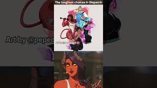 The Toughest Choices in Dispatch #dispatch #dispatchgame