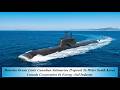 Hanwha Ocean Links Canadian Submarine Proposal To Wider South Korea Canada Coop In Energy & Industry