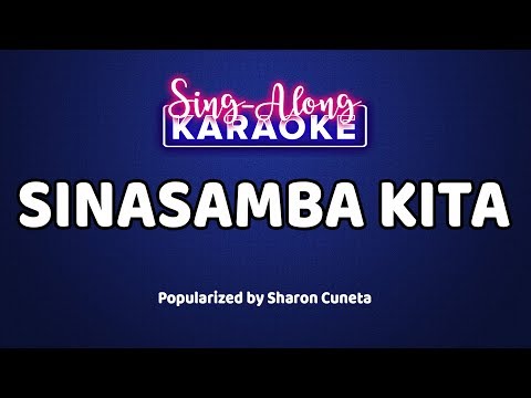 Sinasamba Kita - Sharon Cuneta (Karaoke Version) - YouTube
