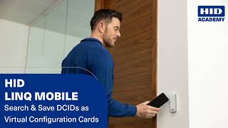 HID Linq Mobile - Search and Save DCIDs as Virtual Configuration Cards