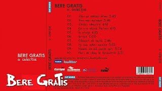 Bere Gratis - Iertat | Piesa Oficiala