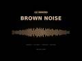 12 Hours Deep Brown Noise 🟤 Black Screen for Sleep, Study & Focus