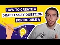 How to Create a Draft Essay Question for Module A in HSC English